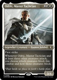 Odric, Master Tactician (Foil Etched) (468) [Commander Masters]