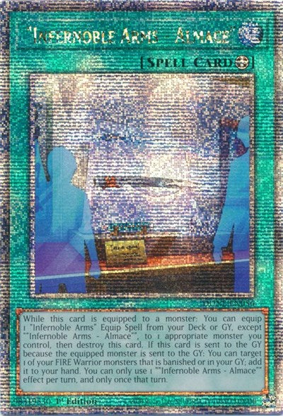 "Infernoble Arms - Almace" (Quarter Century Secret Rare) (DUNE-EN056) [Duelist Nexus]