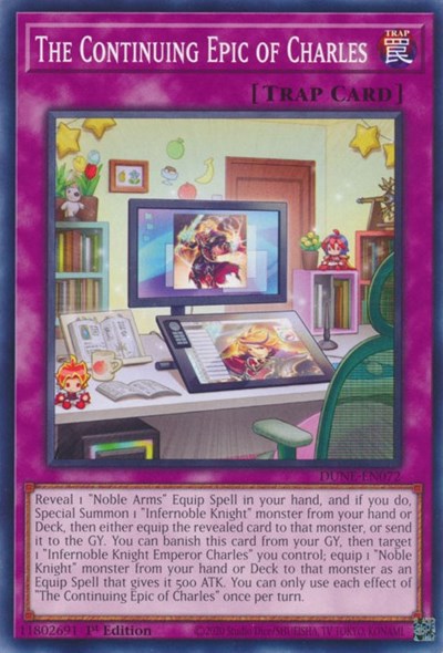 The Continuing Epic of Charles (DUNE-EN072) [Duelist Nexus]