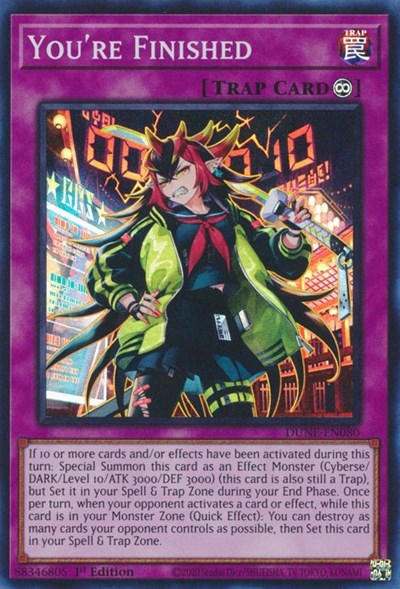 You're Finished (DUNE-EN080) [Duelist Nexus]
