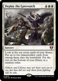 Deploy the Gatewatch (819) [Commander Masters]