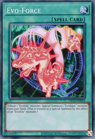 Evo-Force (OP22-EN024) [OTS Tournament Pack 22]