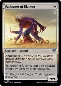 Pathrazer of Ulamog (4) [Commander Masters]