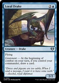 Loyal Drake (104) [Commander Masters]