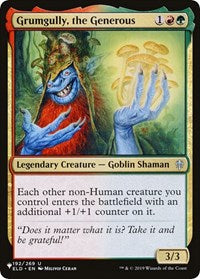 Grumgully, the Generous (192/269) [The List Reprints]