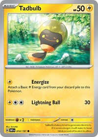 Tadbulb 074/197 (074/197) [SV03: Obsidian Flames]
