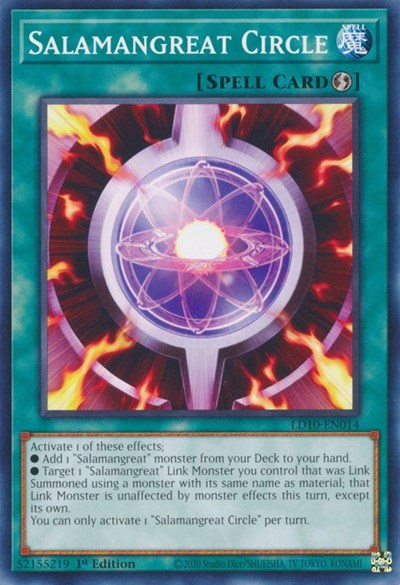 Salamangreat Circle (LD10-EN014) [Legendary Duelists: Soulburning Volcano]