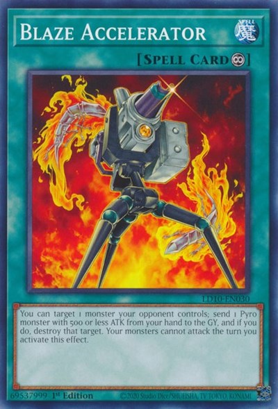 Blaze Accelerator (LD10-EN030) [Legendary Duelists: Soulburning Volcano]