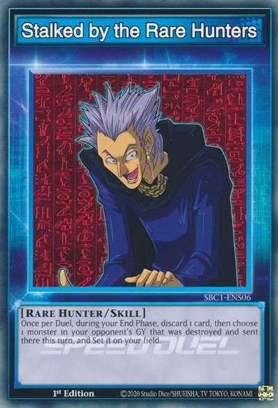Stalked by the Rare Hunters (SBC1-ENS06) [Speed Duel: Streets of Battle City]
