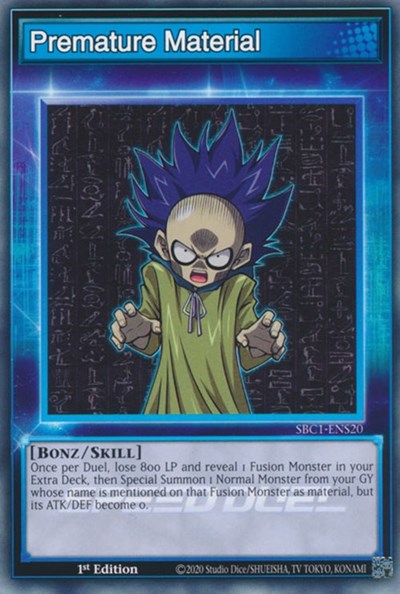 Premature Material (SBC1-ENS20) [Speed Duel: Streets of Battle City]