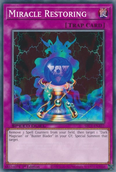 Miracle Restoring (SBC1-ENA17) [Speed Duel: Streets of Battle City]