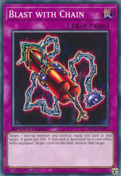 Blast with Chain (SBC1-ENB17) [Speed Duel: Streets of Battle City]