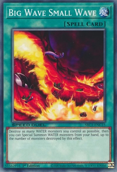Big Wave Small Wave (SBC1-ENC15) [Speed Duel: Streets of Battle City]