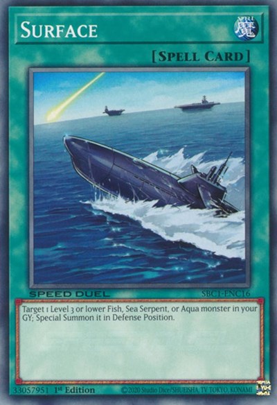 Surface (SBC1-ENC16) [Speed Duel: Streets of Battle City]