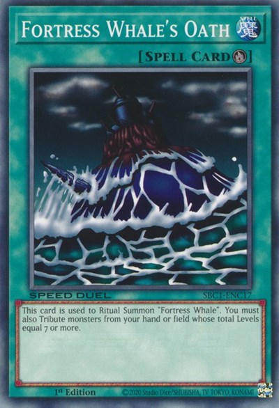 Fortress Whale's Oath (SBC1-ENC17) [Speed Duel: Streets of Battle City]