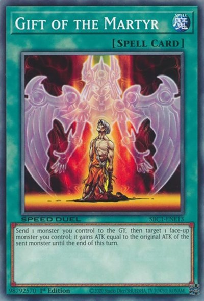 Gift of the Martyr (SBC1-ENE13) [Speed Duel: Streets of Battle City]