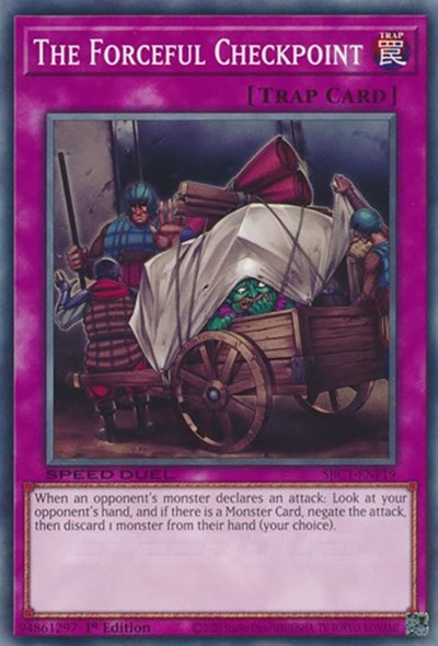The Forceful Checkpoint (SBC1-ENF19) [Speed Duel: Streets of Battle City]