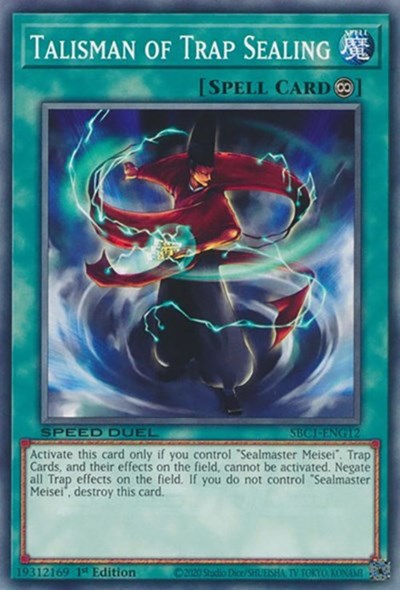 Talisman of Trap Sealing (SBC1-ENG12) [Speed Duel: Streets of Battle City]
