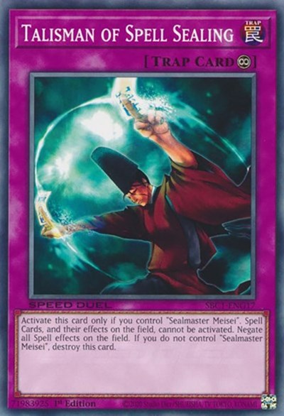 Talisman of Spell Sealing (SBC1-ENG17) [Speed Duel: Streets of Battle City]