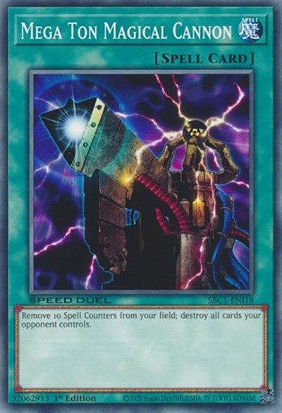 Mega Ton Magical Cannon (SBC1-ENI18) [Speed Duel: Streets of Battle City]
