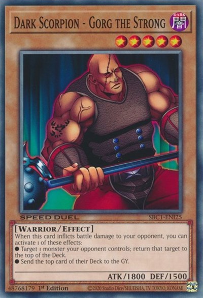 Dark Scorpion - Gorg the Strong (SBC1-ENI25) [Speed Duel: Streets of Battle City]