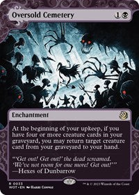 Oversold Cemetery (33) [Wilds of Eldraine: Enchanting Tales]