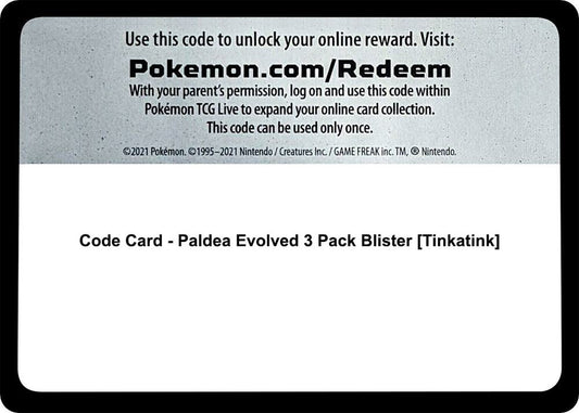 Code Card - Paldea Evolved 3 Pack Blister [Tinkatink] [SV02: Paldea Evolved]