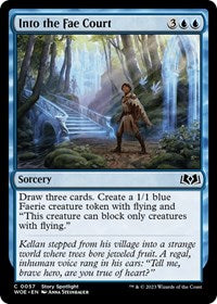 Into the Fae Court (57) [Wilds of Eldraine]
