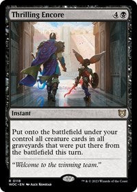 Thrilling Encore (118) [Commander: Wilds of Eldraine]