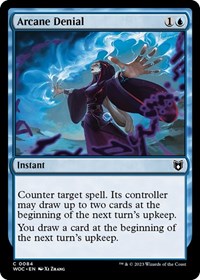 Arcane Denial (84) [Commander: Wilds of Eldraine]