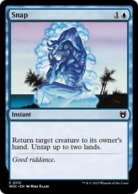 Snap (110) [Commander: Wilds of Eldraine]