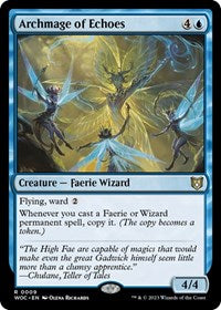 Archmage of Echoes (9) [Commander: Wilds of Eldraine]