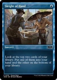 Sleight of Hand (376) [Promo Pack: Wilds of Eldraine]