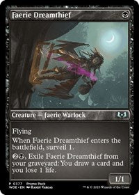 Faerie Dreamthief (377) [Promo Pack: Wilds of Eldraine]