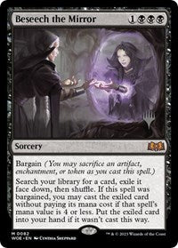 Beseech the Mirror (82) [Promo Pack: Wilds of Eldraine]