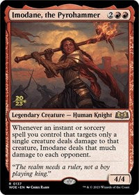 Imodane, the Pyrohammer (137) [Prerelease Cards]