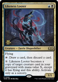 Likeness Looter (208) [Prerelease Cards]