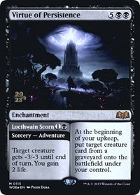 Virtue of Persistence (115) [Prerelease Cards]