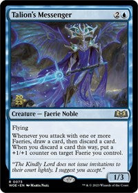 Talion's Messenger (73) [Prerelease Cards]