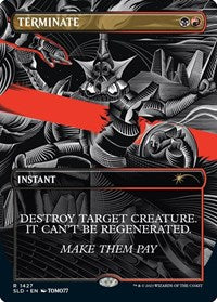 Terminate (1427) [Secret Lair Drop Series]