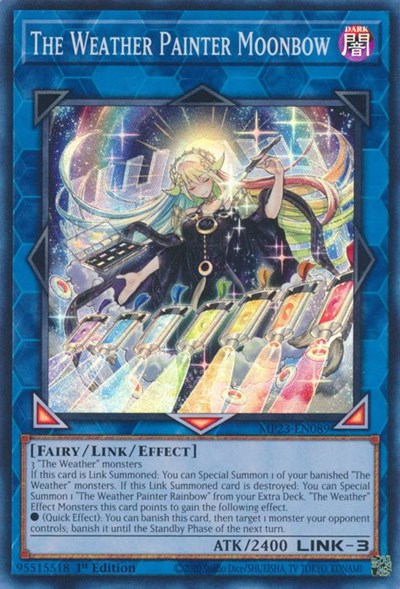 The Weather Painter Moonbow (MP23-EN089) [25th Anniversary Tin: Dueling Heroes Mega Pack]