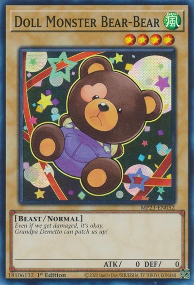 Doll Monster Bear-Bear (MP23-EN052) [25th Anniversary Tin: Dueling Heroes Mega Pack]