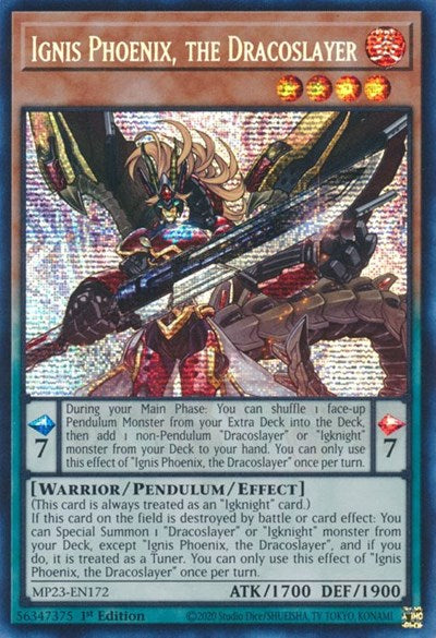 Ignis Phoenix, the Dracoslayer (MP23-EN172) [25th Anniversary Tin: Dueling Heroes Mega Pack]