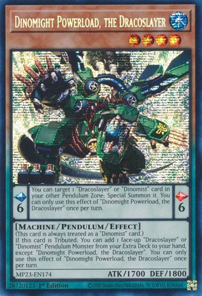 Dinomight Powerload, the Dracoslayer (MP23-EN174) [25th Anniversary Tin: Dueling Heroes Mega Pack]