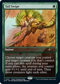 Tail Swipe (15) [Game Day & Store Championship Promos]