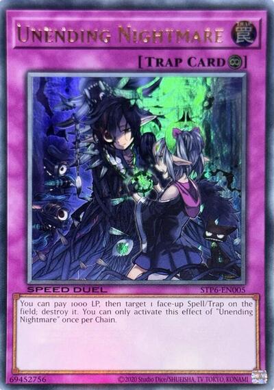 Unending Nightmare (STP6-EN005) [Speed Duel: Tournament Pack 6]