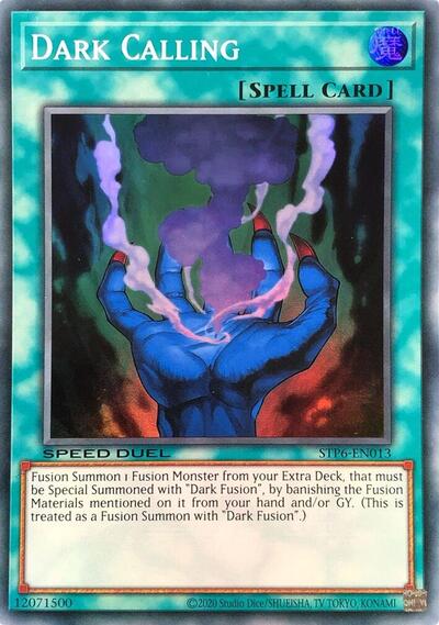Dark Calling (STP6-EN013) [Speed Duel: Tournament Pack 6]