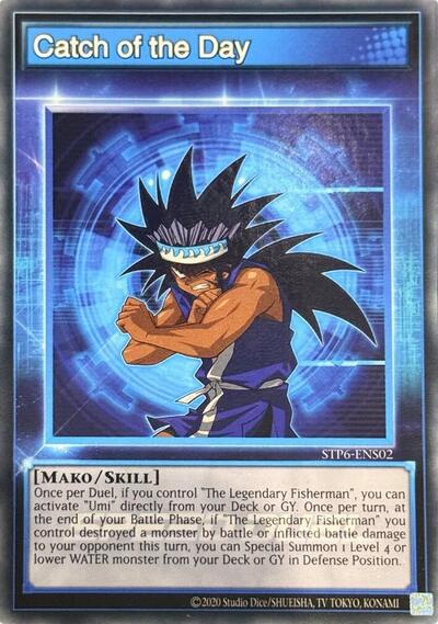 Catch of the Day (STP6-ENS02) [Speed Duel: Tournament Pack 6]