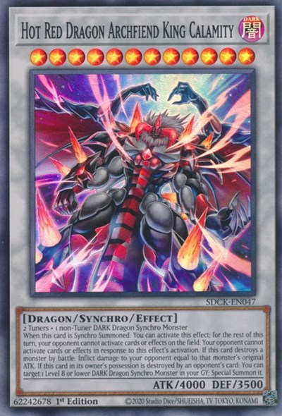 Hot Red Dragon Archfiend King Calamity (SDCK-EN047) [Structure Deck: The Crimson King]