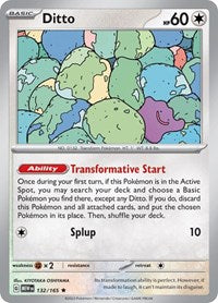 Ditto (132/165) [SV: Scarlet & Violet 151]